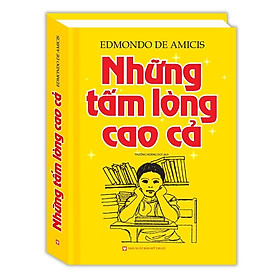 Sách - Những Tấm Lòng Cao Cả - Bìa Cứng - Minh Thắng