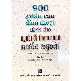 Sách - 900 Mẫu Câu Đàm Thoại Dành Cho Người Đi Tham Quan Nước Ngoài - Nhân Trí Việt