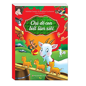 Sách - Chú Dê Con Biết Làm Xiếc - Minh Thắng