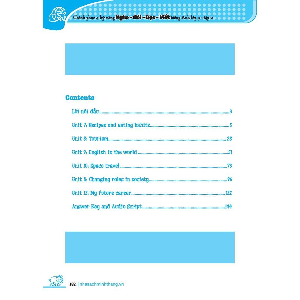 Sách - Chinh Phục 4 Kỹ Năng Tiếng Nghe - Nói - Đọc - Viết Lớp 9 - Tập 2 - Minh Thắng