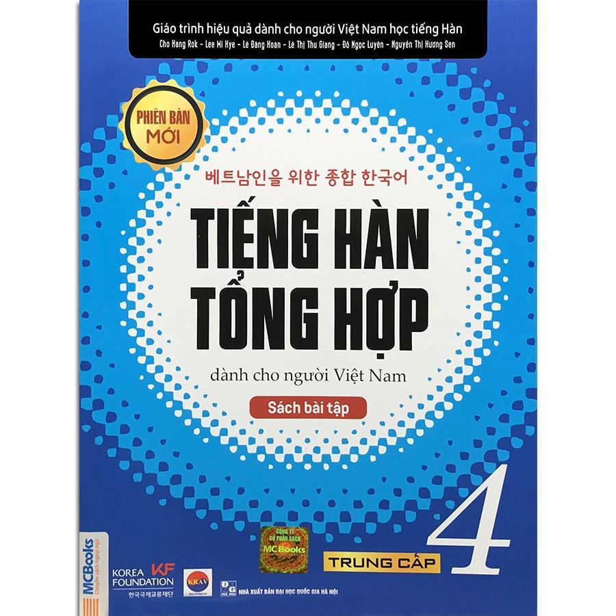 Sách - Tiếng Hàn Tổng Hợp Dành Cho Người Việt Nam Trung Cấp 3 + 4 - Bản Màu - MCBooks