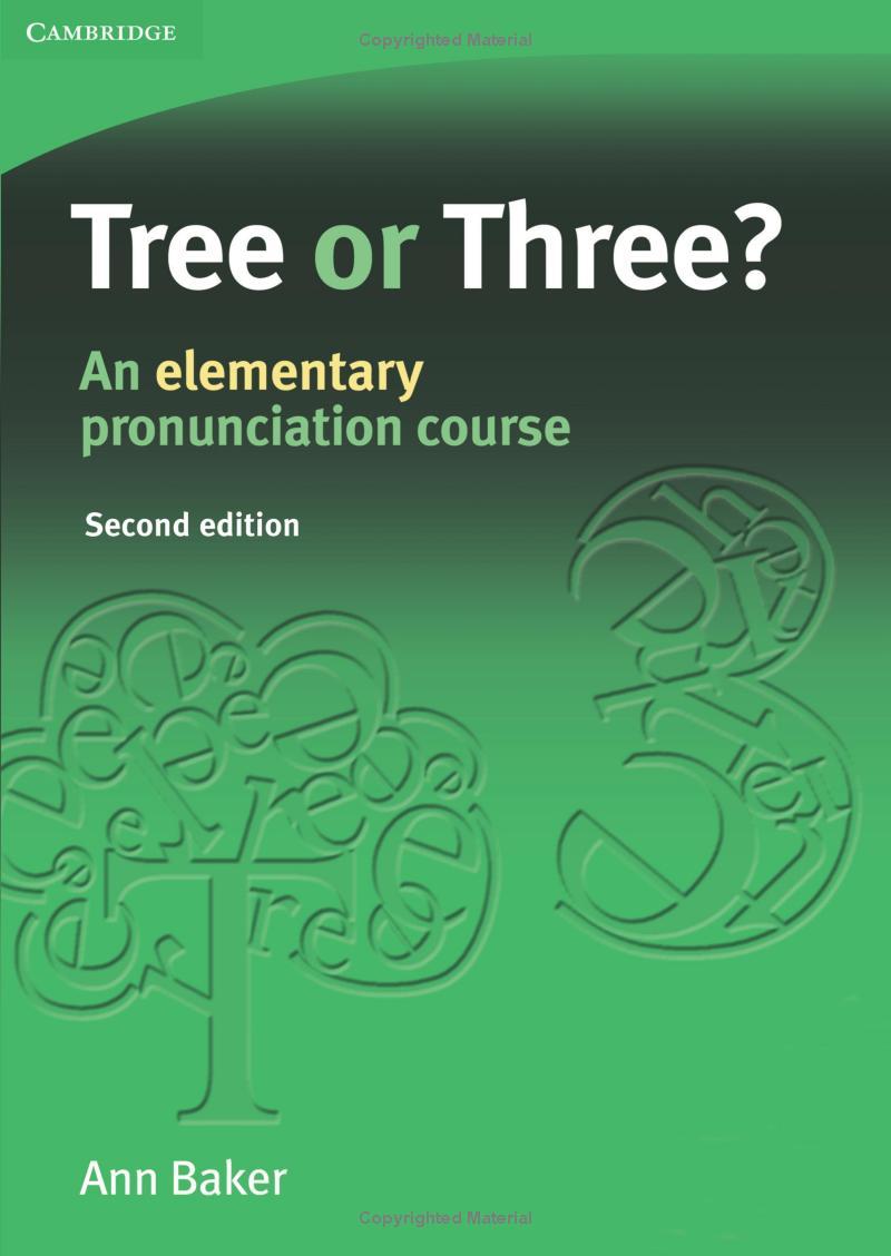 Tree or Three? An Elementary Pronunciation Course (2nd Edition)