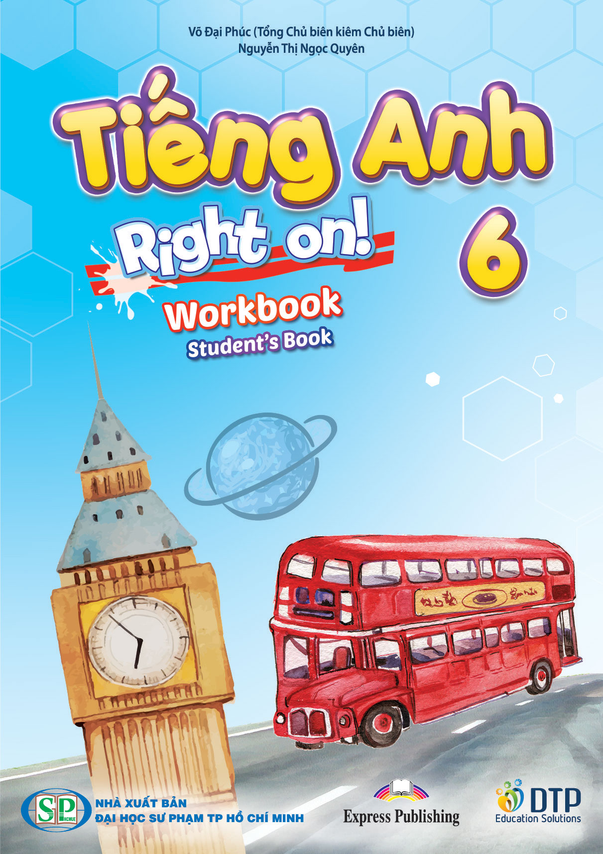 Tiếng Anh 6 Right On! trọn bộ (Sách bài học, Sách bài tập, Vở ghi chép)