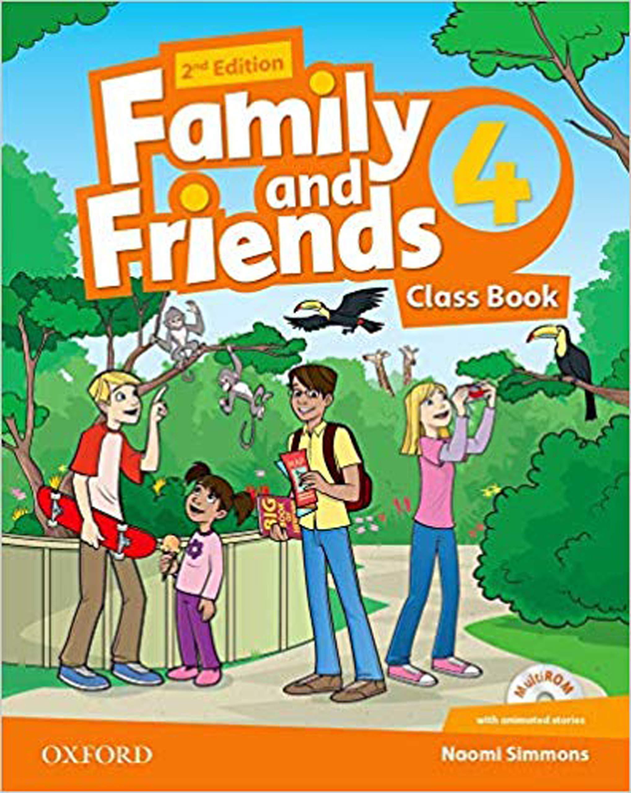 Family and Friends 4 Class Book (without MultiROM) (2nd Edition)