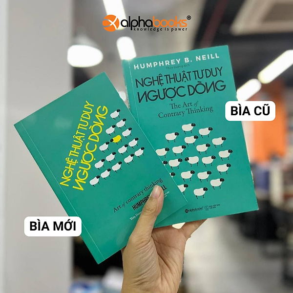 Nghệ Thuật Tư Duy Ngược Dòng - Bản Quyền