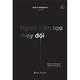 Sách - Người Kiến Tạo Thay Đổi - AZ Việt Nam