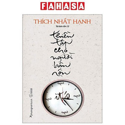 Thiền Tập Cho Người Bận Rộn (Tái Bản 2023)