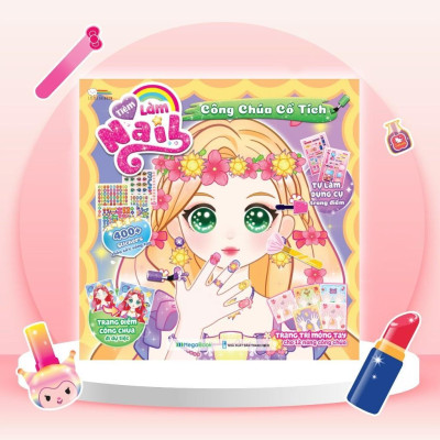 Sách Tiệm làm Nail - Công chúa Cổ Tích (400+ stickers dễ thương) - Sách bóc dán sticker cho bé gái - Megabook