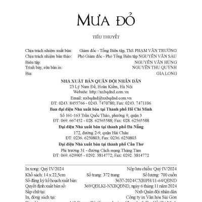 Mưa Đỏ - Nhà văn Chu Lai (Kỷ niệm 80 năm Cách Mạng Tháng Tám và Quốc Khánh 2/9: Tri Ân Những Anh Hùng Quyết Tử Cho Tổ Quốc Quyết Sinh) - Vietnambook