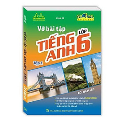 Sách - Globall Sucess - Vở Bài Tập Tiếng Anh Lớp 6 - Tập 1 - Có Đáp Án - Minh Thắng