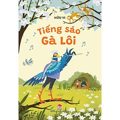 Sách - Tiếng Sáo Gà Lôi - Kim Đồng