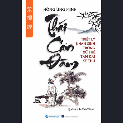 TIỂU SONG U KÝ - VI LÔ DẠ THOẠI - THÁI CĂN ĐÀM (Bộ 3 Cuốn Triết Lý Nhân Sinh Trong Xử Thế Tam Đại Kỳ Thư)