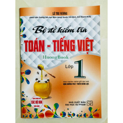 Sách - Bộ Đề Kiểm Tra Toán - Tiếng Việt Lớp 1 (Theo Chương Trình Tiểu Học Mới Định Hướng Phát Triển Năng lực )