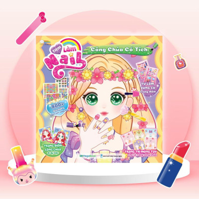 Sách Tiệm làm Nail - Công chúa Cổ Tích (400+ stickers dễ thương) - Sách bóc dán sticker cho bé gái - Megabook