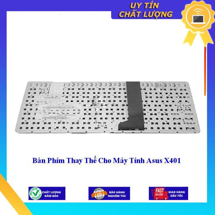 Bàn Phím cho Máy Tính Asus X401 - Hàng Nhập Khẩu
