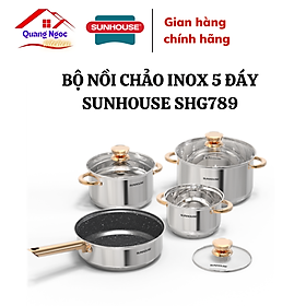 Bộ nồi chảo inox 5 đáy Sunhouse SHG789 - quai chống nóng mạ vàng - Hàng chính hãng