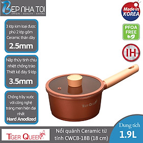 Nồi quánh Ceramic từ tính Tiger Queen CWCB-18B - Màu nâu chocolate [18cm - 1.9L] - Chính hãng