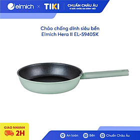 Chảo chống dính siêu bền Elmich Hera II EL-5940SK