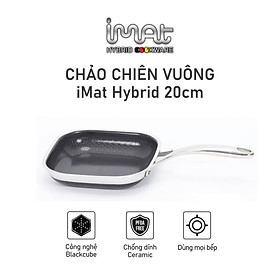 [Hàng chính hãng-iMat hybrid inox] Chảo chiên vuông iMat Hybrid 20cm chống dính gốm Ceramic đen