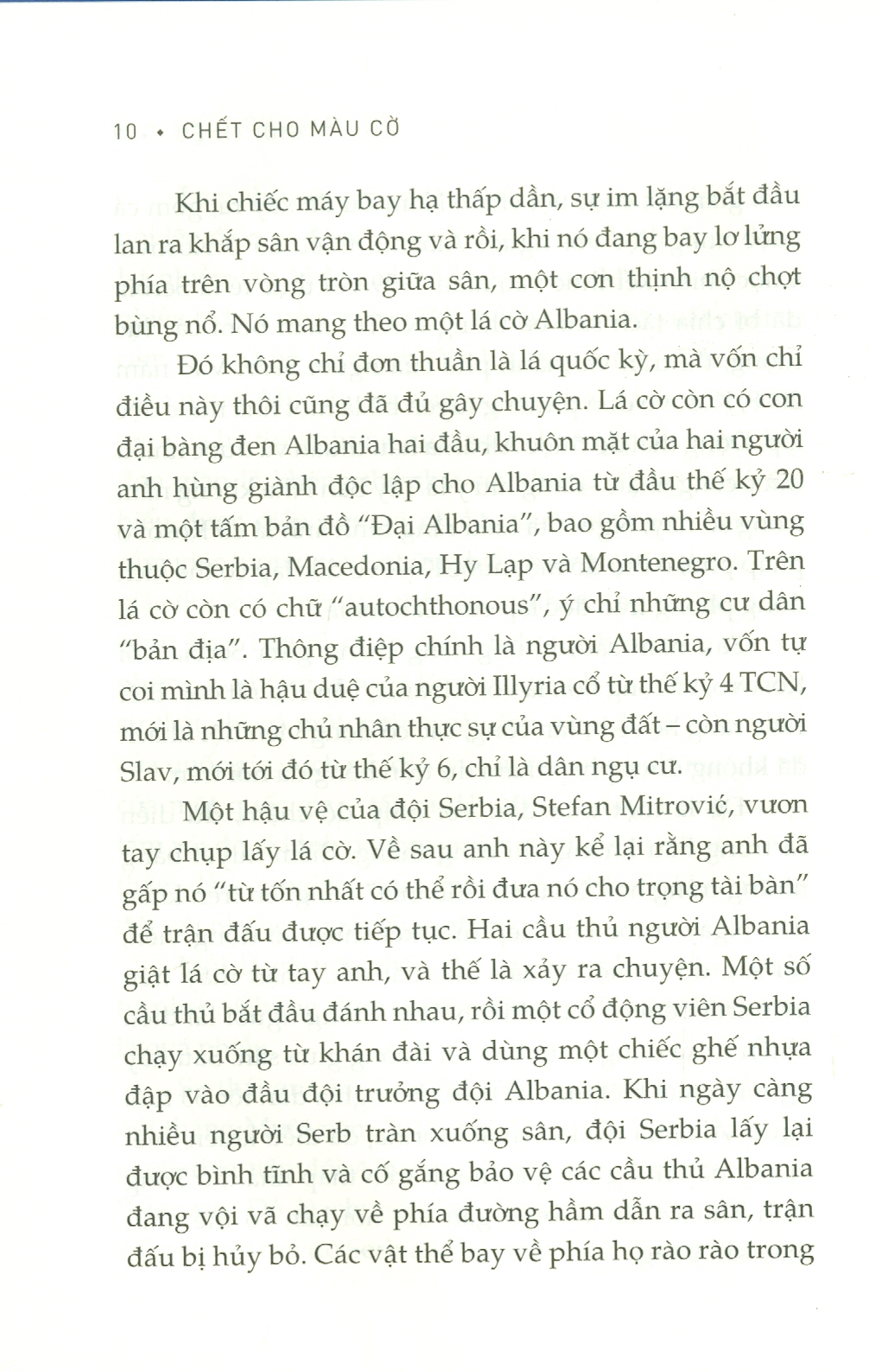 Chết Cho Màu Cờ - Quyền Lực Và Chính Trị Của Những Lá Cờ (Bìa Cứng)