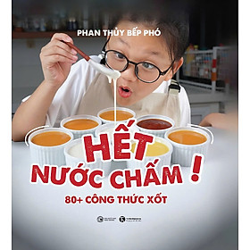 Sách Hết nước chấm. Tg  Phan Thủy Bếp Phó