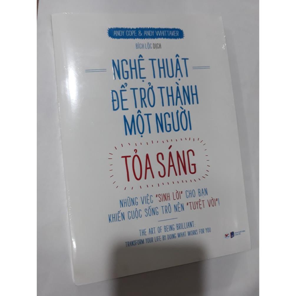 Sách Nghệ Thuật Để Trở Thành Một Người Tỏa Sáng - Bản Quyền