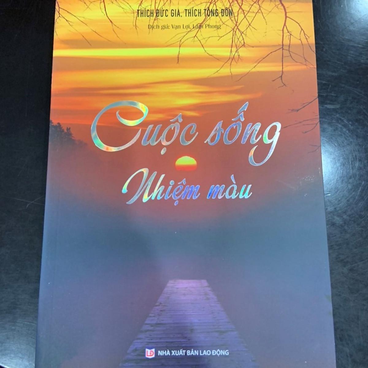 Sách - Cuộc Sống Nhiệm Màu - Vĩnh Nghiêm Book