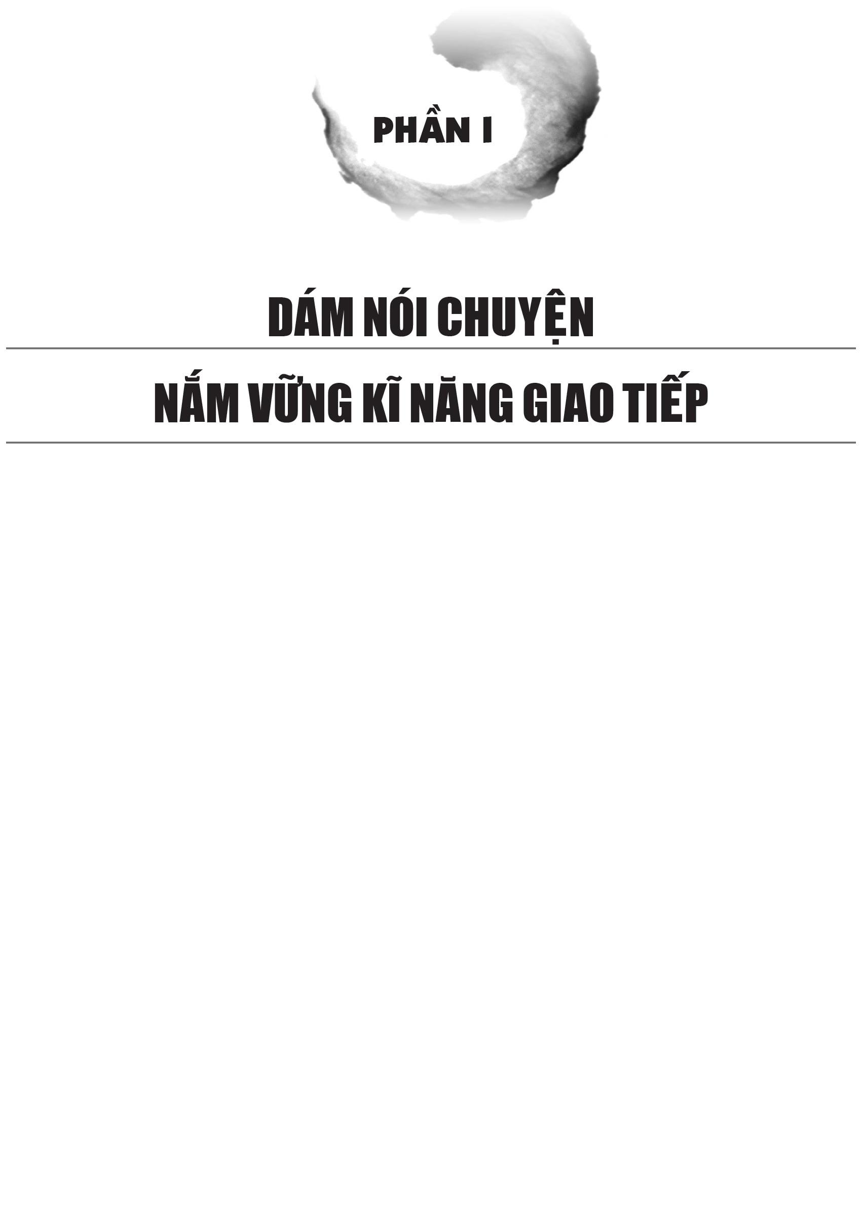 Khéo Ăn Nói Sẽ Có Được Thiên Hạ (Tái Bản 2022)