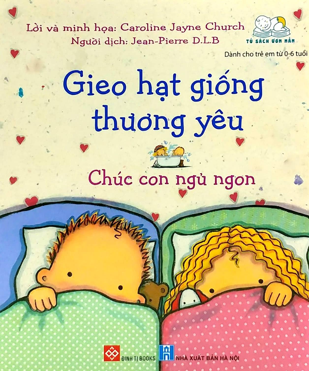 Gieo Hạt Giống Thương Yêu - Chúc Con Ngủ Ngon
