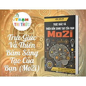 Trực Giác Và Thiên Bẩm Sáng Tạo Của Bạn (Mo2i) - Times
