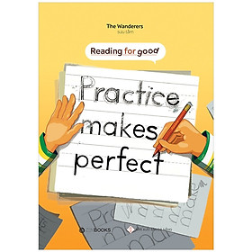 Cuốn Sách Hay Về Ngữ Pháp: Reading For Good - Partice Makes Perfect
