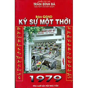 Báo QĐND - Ký Sự Một Thời