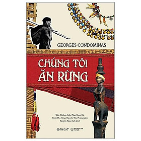 Chúng Tôi Ăn Rừng