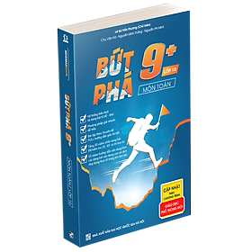 Sách Bứt phá 9+ môn Toán lớp 10 (theo chương trình GIÁO DỤC PHỔ THÔNG MỚI )