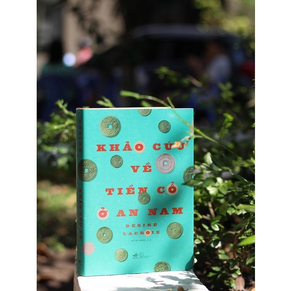 Khảo Cứu Về Tiền Cổ Ở An Nam