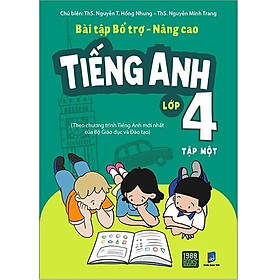 Bài Tập Bổ Trợ - Nâng Cao Tiếng Anh Lớp 4 - Tập 1 - Bản Quyền