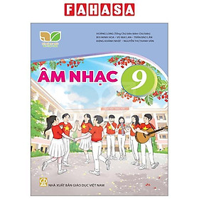 Sách Giáo Khoa Âm Nhạc 9 (Kết Nối) (Chuẩn)