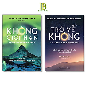 Combo 2 Tác Phẩm Của Joe Vitale: Không Giới Hạn - Khám Phá Ho