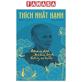 Không Diệt Không Sinh Đừng Sợ Hãi - Bìa Cứng - Phiên Bản Đặc Biệt - Tặng Kèm Postcard