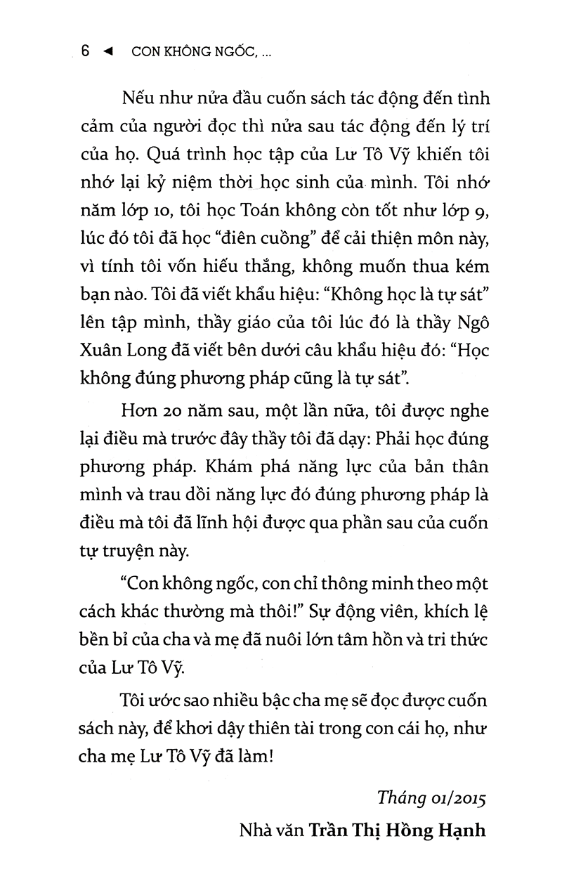 Con Không Ngốc, Con Chỉ Thông Minh Theo Một Cách Khác ( Tặng Bookmark Tuyệt Đẹp )