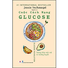 Cuộc Cách Mạng Glucose