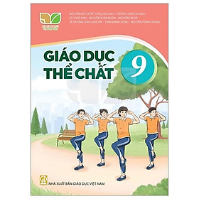 Sách Giáo Khoa Giáo Dục Thể Chất 9 - Kết Nối Tri Thức Với Cuộc Sống - GD