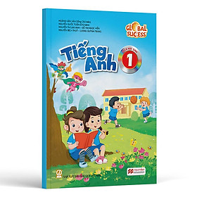 Tiếng Anh Lớp 1 - Global Success - Sách Học Sinh