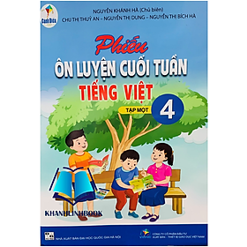Sách - Phiếu ôn luyện cuối tuần tiếng việt 4 - tập 1 ( cánh diều )