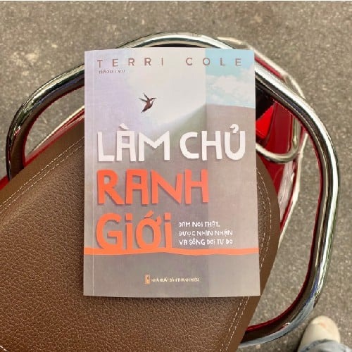 Sách: Làm Chủ Ranh Giới - Dám Nói Thật, Được Nhìn Nhận và Sống Tự Do