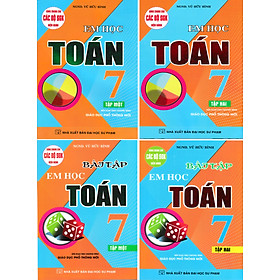Combo Em Học Toán + Bài Tập Em Học Toán Lớp 7 (Dùng Chung Cho Các Bộ SGK Mới Hiện Hành) (Bộ 4 Cuốn) _HA