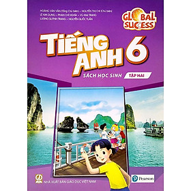 Tiếng Anh Lớp 6 Tập 2 - Global Success - Sách Học Sinh