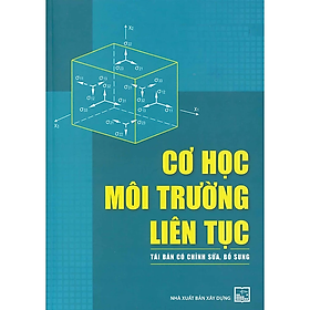 Cơ Học Môi Trường Liên Tục - GS. TS. Trần Văn Liên