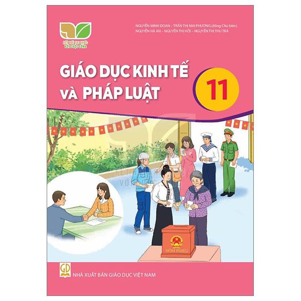 Sách Giáo Khoa Giáo Dục Kinh Tế Và Pháp Luật 11 (Kết Nối Tri Thức) (Chuẩn)