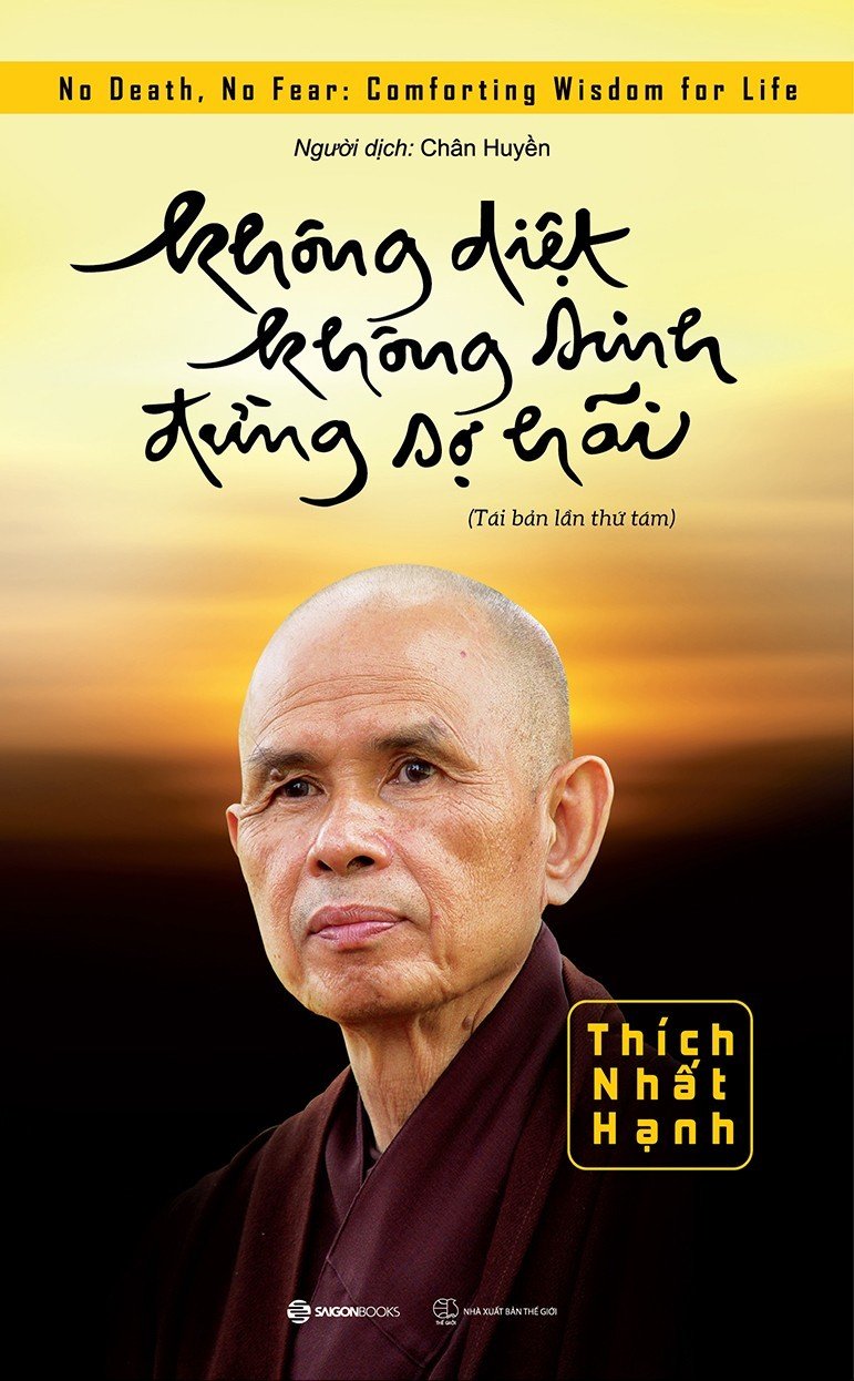 Không Diệt Không Sinh Đừng Sợ Hãi (TB5)